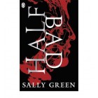 Half Bad        {USED}